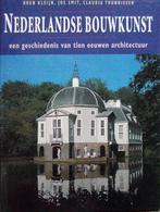 Nederlandse bouwkunst - een geschiedenis van tien eeuwen, Boeken, Ophalen of Verzenden, Zo goed als nieuw