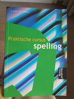 Praktische cursus spelling, Boeken, Studieboeken en Cursussen, Zo goed als nieuw, Noordhoff Uitgevers, Alpha, HBO