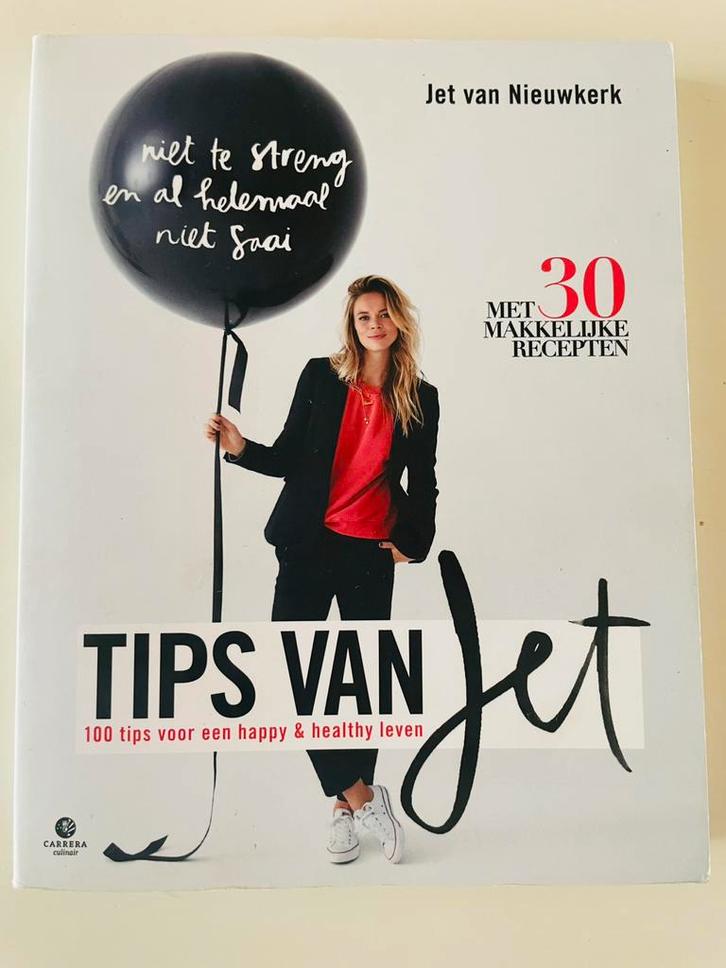 'Tips van Jet' happy&healthy leven OP Jet van Nieuwkerk, Boeken, Gezondheid, Dieet en Voeding, Nieuw, Ophalen of Verzenden
