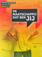 Maatschappij Dat Ben Jij MBO 3/4, Boeken, Ophalen of Verzenden, Gelezen, Overige niveaus, Maatschappijleer
