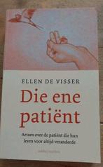 Ellen de Visser - Die ene patiënt, Ophalen of Verzenden, Zo goed als nieuw, Ellen de Visser
