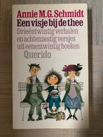 Annie M.G. schmidt - een visje bij de thee, Boeken, Kinderboeken | Jeugd | onder 10 jaar, Ophalen of Verzenden, Zo goed als nieuw