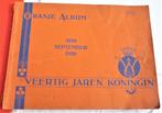 herinnering 40 jaren koningin ,oranjealbum 1898,1938 VINTAGE, Verzenden, Zo goed als nieuw, Nederland, Tijdschrift of Boek