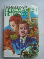 De Bedelaar en het Brood, Boeken, Ophalen of Verzenden, Gelezen, Jacqueline Doorn