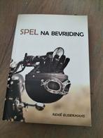 René Eijsermans - Spel na Bevrijding, Ophalen of Verzenden, Gelezen, René Eijsermans