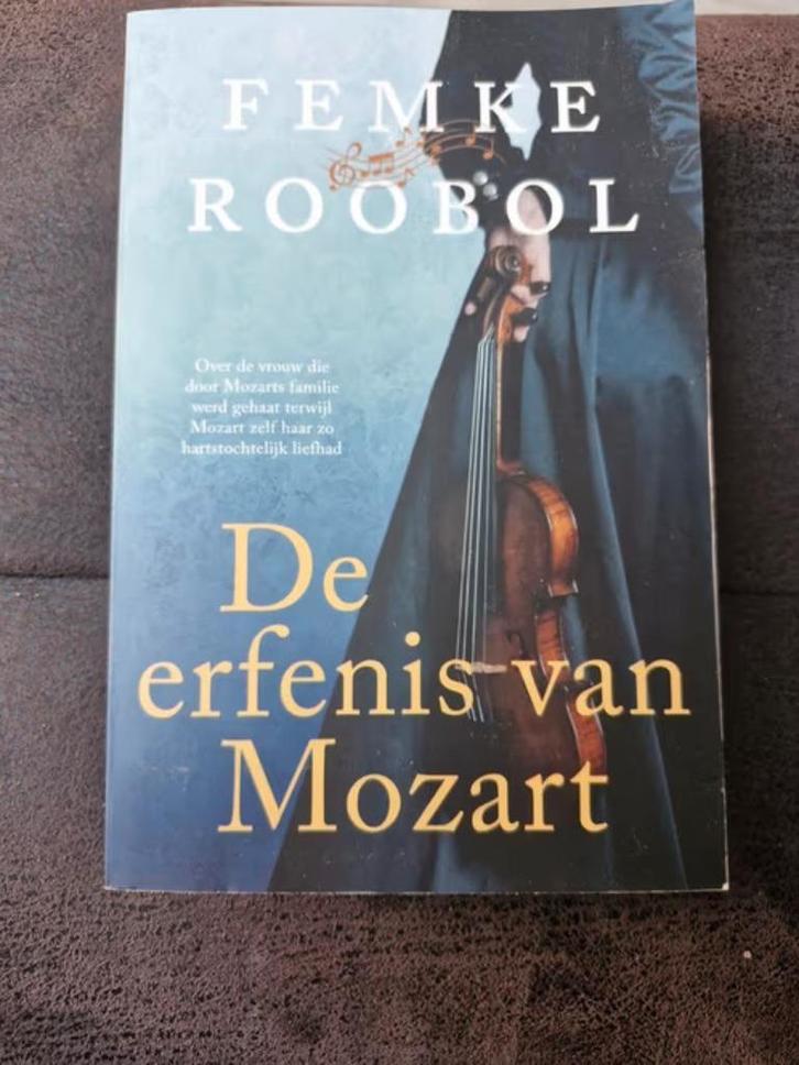 Femke Roobol - De erfenis van Mozart h3, Boeken, Historische romans, Zo goed als nieuw, Ophalen of Verzenden