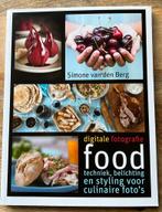 Simone van den Berg - Digitale fotografie: food, Ophalen of Verzenden, Nieuw, Simone van den Berg