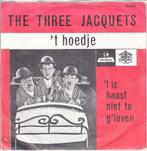 the three jacquets   - t'hoedje  ( nlpop/ piraat), Nederlandstalig, Ophalen of Verzenden, 7 inch