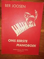lesboek piano: Ber Joosen-ons eerste pianoboek, Ophalen of Verzenden, Gebruikt, Les of Cursus, Piano