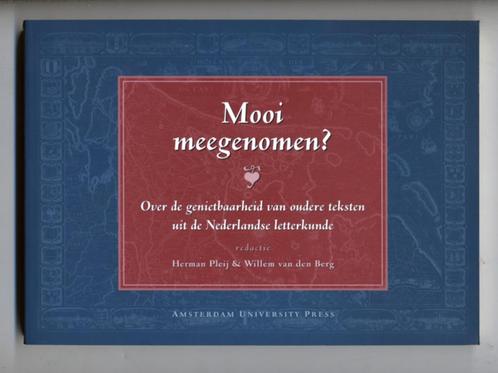 Berg, W.v/d en Pleij, H. (red.) - Mooi meegenomen? (1997), Boeken, Wetenschap, Nieuw, Ophalen of Verzenden