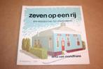 Zeven op een rij - Van Hoogezand tot Stadskanaal, Ophalen of Verzenden, 20e eeuw of later, Zo goed als nieuw