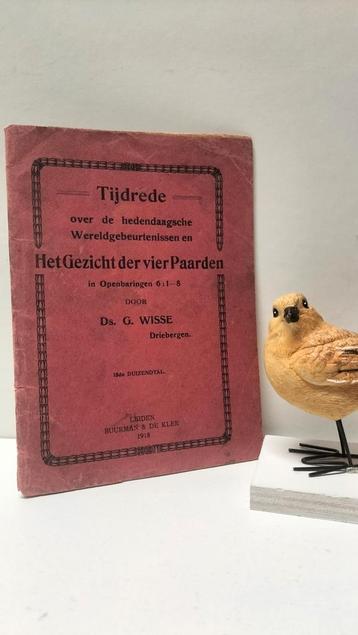 Wisse, Ds. G.; Tijdrede: Het Gezicht der vier paarden beschikbaar voor biedingen