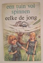 Een tuin vol spinnen, Eelke de Jong, Boeken, Ophalen of Verzenden, Zo goed als nieuw, Eelke de Jong, Fictie