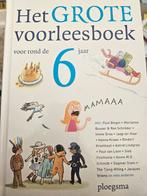 Het grote voorleesboek voor rond de zes jaar, Boeken, Kinderboeken | Jeugd | onder 10 jaar, Ophalen of Verzenden, Zo goed als nieuw