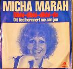 Micha Marah – Dibbi-dibbi-dibbi-da / Dit lied herinnert me a, Cd's en Dvd's, Vinyl | Nederlandstalig, Ophalen of Verzenden, Zo goed als nieuw