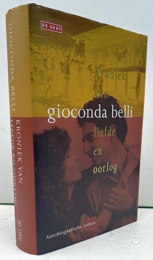 Belli, Gioconda - Kroniek van liefde en oorlog (2000), Boeken, Literatuur, Nieuw, Nederland, Ophalen of Verzenden