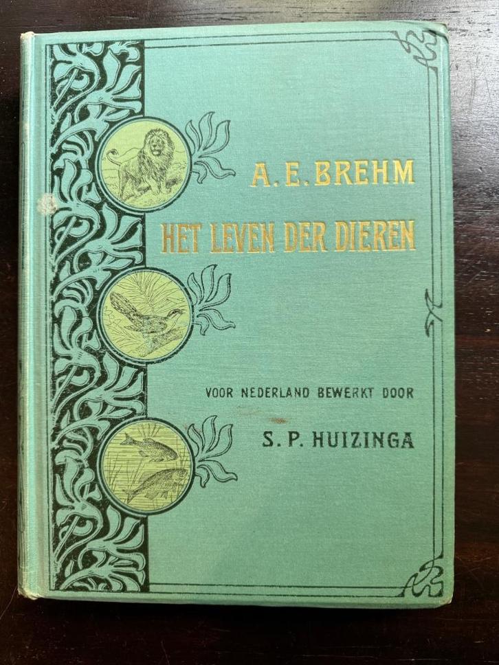 1907 Brehm Het leven der dieren - Huizinga 3 Delen Zeer NET, Antiek en Kunst, Antiek | Boeken en Bijbels, Ophalen of Verzenden