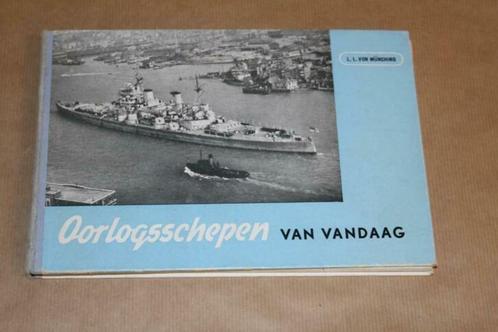 Oorlogsschepen van vandaag, Boeken, Oorlog en Militair, Gelezen, Ophalen of Verzenden