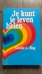 Louise Hay - Je kunt je leven helen, Boeken, Esoterie en Spiritualiteit, Ophalen of Verzenden, Zo goed als nieuw, Louise Hay