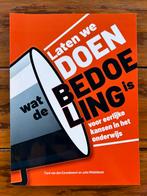 Ferd Van den Eerenbeemt - Laten we DOEN wat de BEDOELING is, Ferd Van den Eerenbeemt; Joke Middelbeek, Ophalen of Verzenden, Zo goed als nieuw