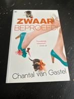 Zwaar beproefd! - Chantal van Gastel, Ophalen of Verzenden, Gelezen, Nederland
