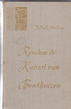 Verboom, J.H.R. - Rondom de kansel van Benthuizen, Boeken, Godsdienst en Theologie, Gelezen, Christendom | Protestants, Ophalen of Verzenden