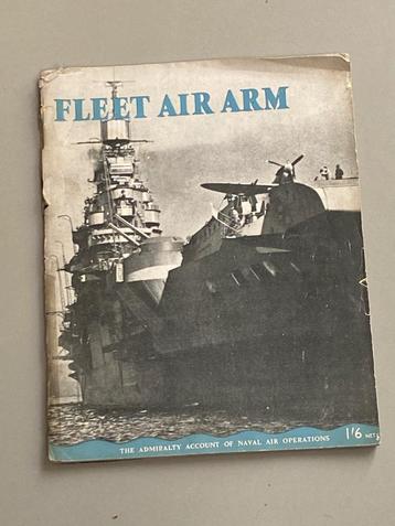 "Fleet Air Arm: The Admiralty Account of Naval Air Operation beschikbaar voor biedingen