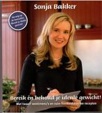 Sonja Bakker ; Bereik en behoud je ideale gewicht, Ophalen of Verzenden, Zo goed als nieuw, Dieet en Voeding