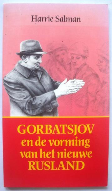 Harrie Salman Gorbatsjov en de vorming van 't nieuwe Rusland beschikbaar voor biedingen
