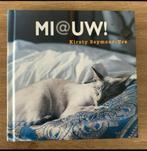 Boek - Mi@uw!, ode aan de kat, Ophalen, Zo goed als nieuw, Kirsty Semour-Ure, Katten