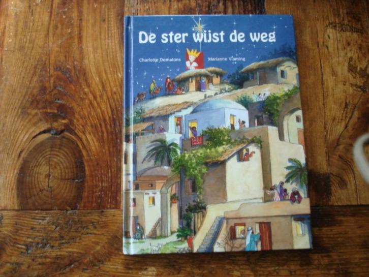 kleuter.07(704) de ster wijst de weg. Kerst verhaal., Boeken, Kinderboeken | Kleuters, Zo goed als nieuw, Fictie algemeen, Ophalen of Verzenden