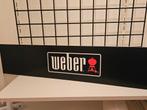 Origineel Weber Reclamebord - 100  cm x 20 cm, Reclamebord, Gebruikt, Ophalen of Verzenden, Nvt