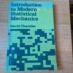 Introduction to Modern Statistical Mechanics, Boeken, David Chandler, WO, Beta, Ophalen