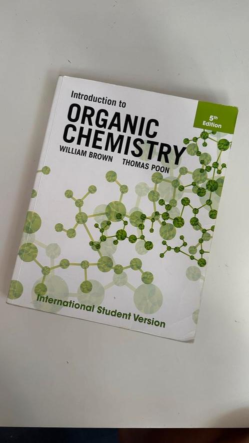 Organic Chemistry - Brown & Poon - 5th Edition, Boeken, Studieboeken en Cursussen, Zo goed als nieuw, HBO, Beta, Ophalen of Verzenden