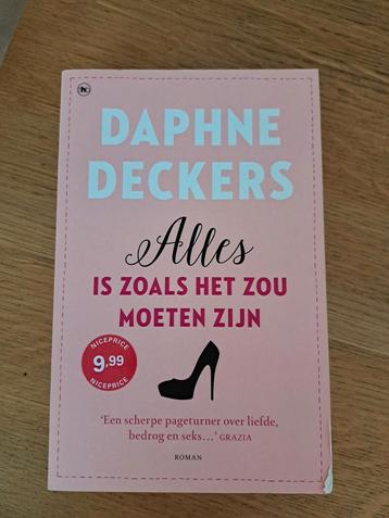 Daphne Dekkers - alles is zoals het zou moeten zijn 