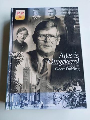 Alles is omgekeerd, een biografie van Geert Dolfing beschikbaar voor biedingen