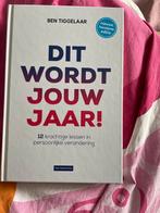 Dit wordt jouw jaar! - Ben Tiggelaar, Ophalen of Verzenden, Zo goed als nieuw, Persoonlijkheidsleer