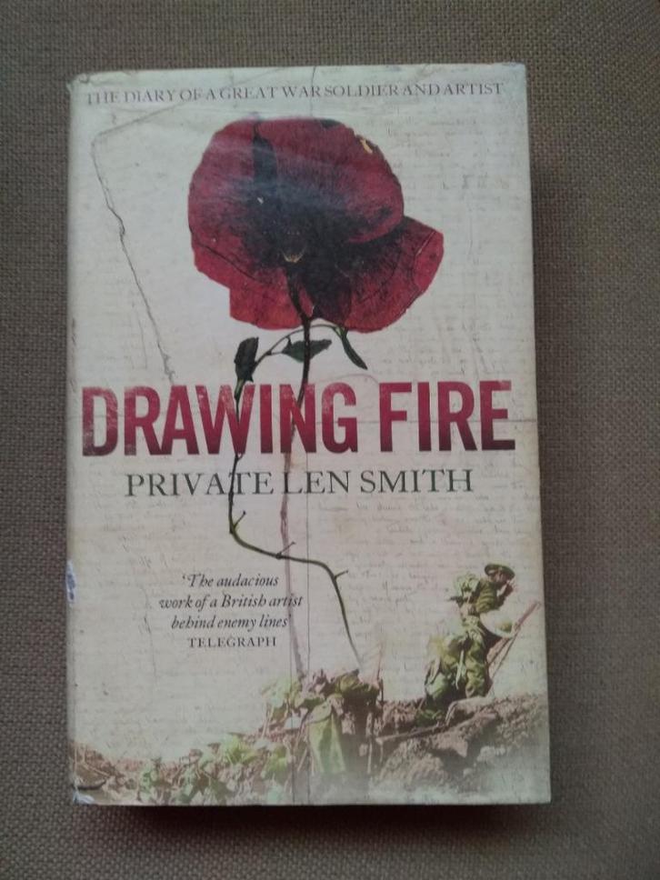 WW1 Drawing Fire, private Len Smith, Boeken, Oorlog en Militair, Gelezen, Voor 1940, Ophalen of Verzenden