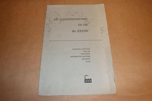 De loodindustrie in de 18e eeuw - Grote facsimile uitgave !!, Boeken, Techniek, Zo goed als nieuw, Ophalen of Verzenden