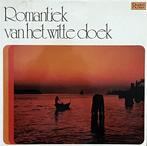 Romantiek van het Witte Doek, Ophalen of Verzenden, 1960 tot 1980, Zo goed als nieuw, 12 inch