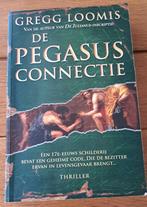De Pegasus-Connectie door Gregg Loomis, Ophalen of Verzenden, Nederland