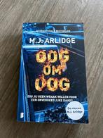 M.J. Arlidge - Oog om oog., Boeken, Thrillers, Ophalen of Verzenden, Zo goed als nieuw, Nederland, M.J. Arlidge