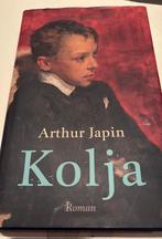 Arthur Japin - Kolja, Boeken, Literatuur, Ophalen of Verzenden, Zo goed als nieuw, Arthur Japin