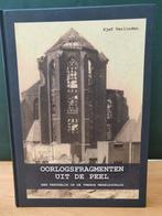 Oorlogsfragmenten uit de Peel - Tweede Wereldoorlog, Boeken, Ophalen of Verzenden, 20e eeuw of later, Zo goed als nieuw, Sjef Verlinden