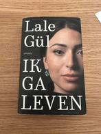 Ik ga leven - Lale Gul, Ophalen of Verzenden, Zo goed als nieuw