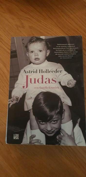 Astrid Holleeder - Judas, Boeken, Detectives, Zo goed als nieuw, Ophalen of Verzenden
