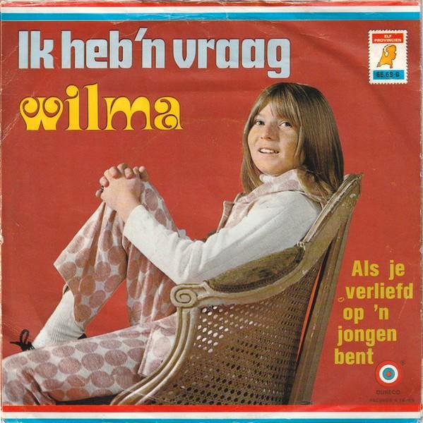 Wilma - Ik heb 'n vraag single, Cd's en Dvd's, Vinyl | Nederlandstalig, Gebruikt, Overige formaten, Ophalen of Verzenden