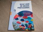 Recht voor de sociaal professional, Sociale wetenschap, Ophalen of Verzenden, Zo goed als nieuw, Dineke Sepmeijer-Schmahl; Mark Sepmeijer