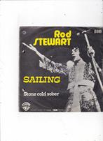 Single Rod Stewart - Sailing, Ophalen of Verzenden, Gebruikt, Pop