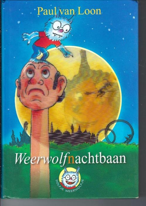 Paul van Loon - Weerwolfnachtbaan, Boeken, Kinderboeken | Jeugd | onder 10 jaar, Zo goed als nieuw, Ophalen of Verzenden